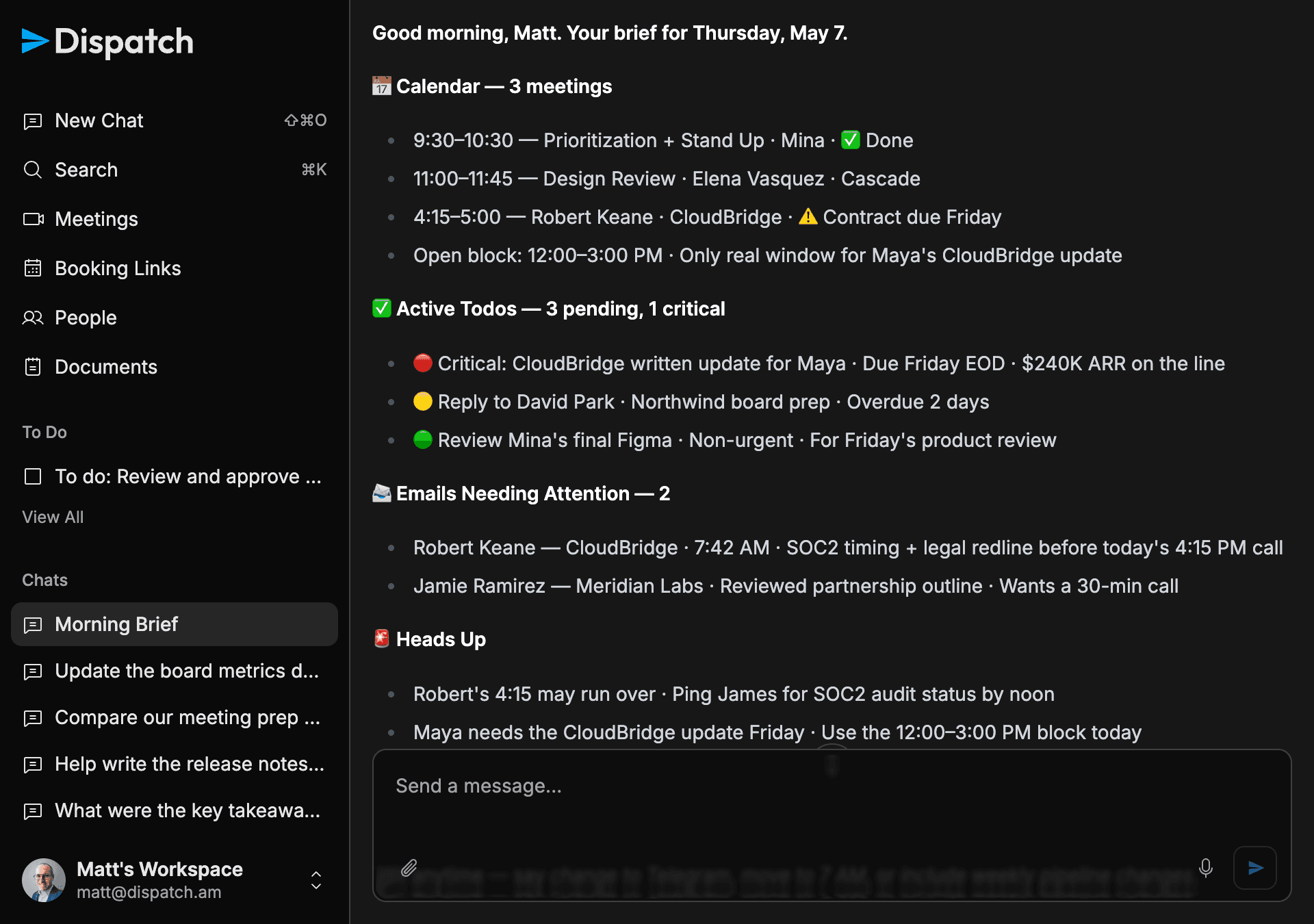 Dispatch morning brief chat showing calendar, active to-dos, emails needing attention, and heads-up items for the day