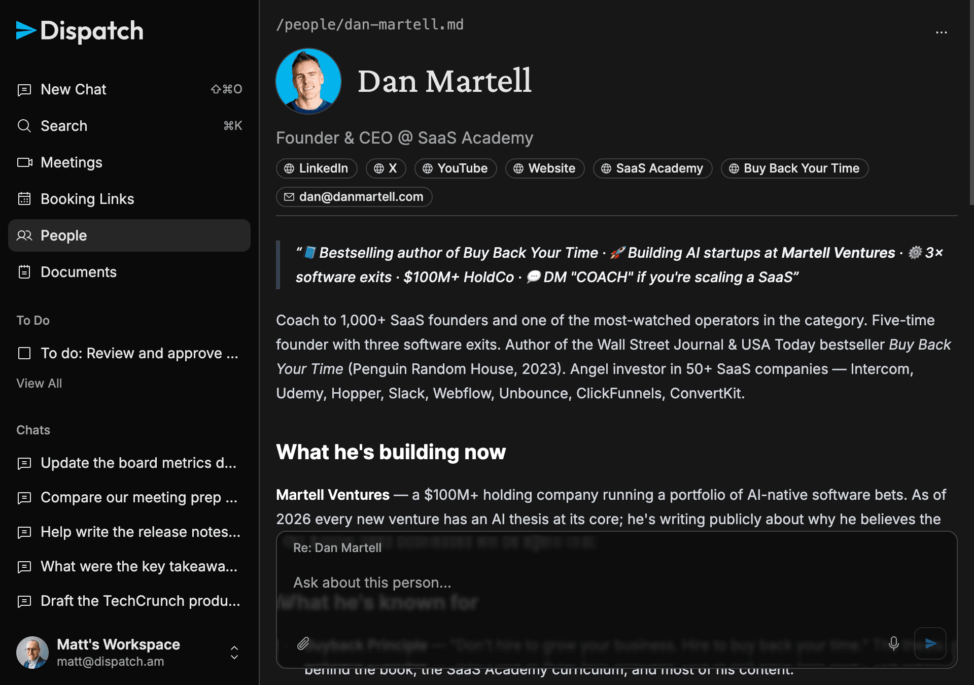 Dispatch person profile for Dan Martell with bio, contact channels, what he's building, and a rolling timeline