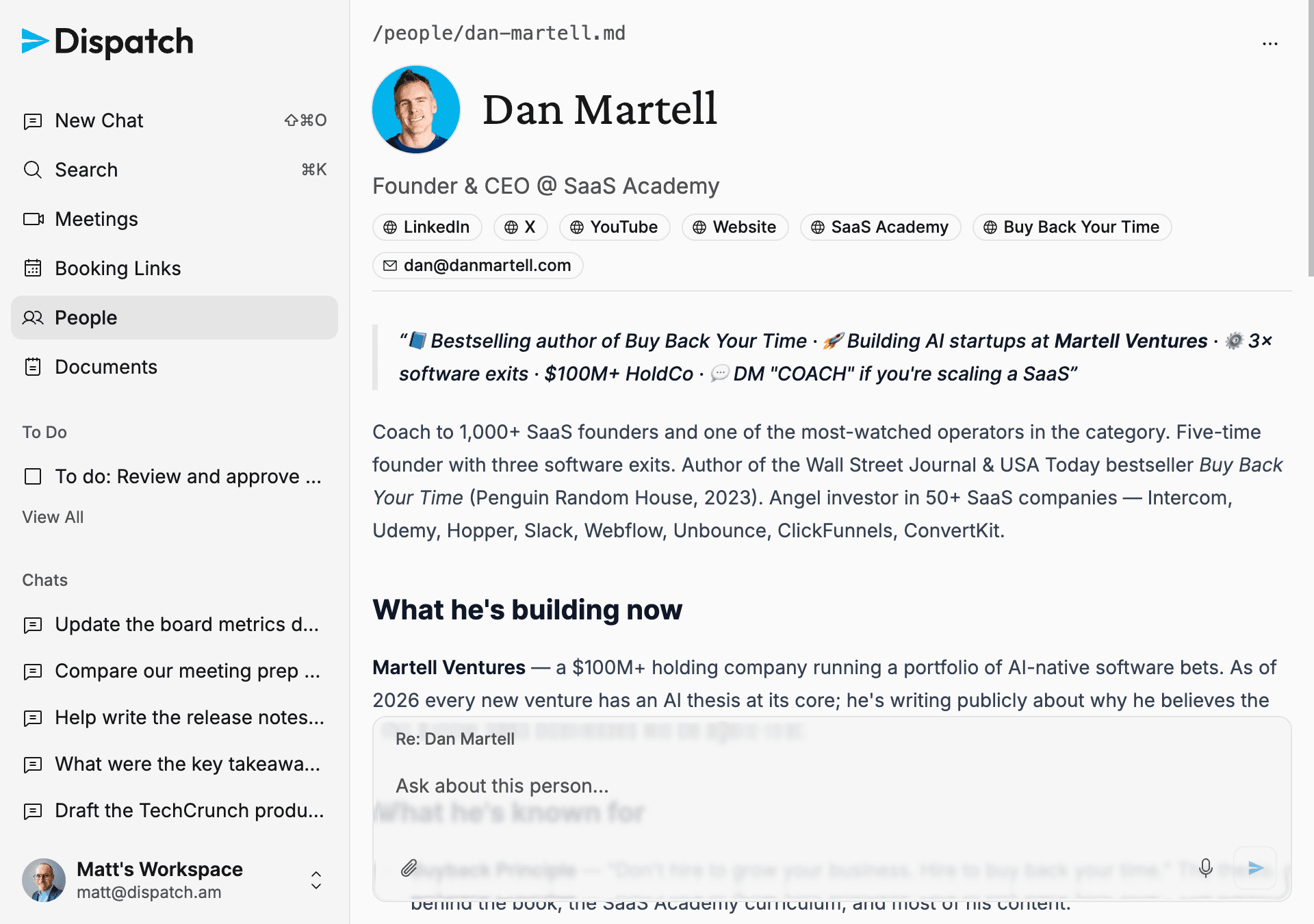 Dispatch person profile for Dan Martell with bio, contact channels, what he's building, and a rolling timeline